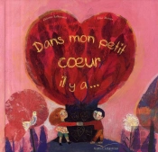 Dans Mon Petit Coeur Il Y A