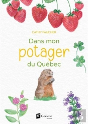 Dans Mon Potager Du Québec