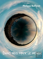 Dans Nos Yeux Le Monde