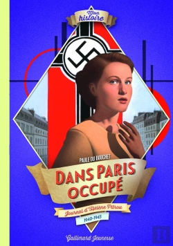 Bertrand.pt - Dans Paris Occupé ; Journal D'Hélène Pitrou, 1940-1945