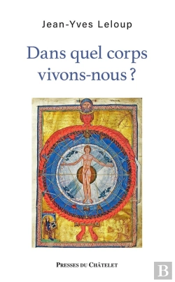 Bertrand.pt - Dans Quel Corps Vivons-Nous ?