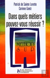 Dans Quels Metiers Pouvez-Vous Reussir