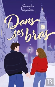 Dans Ses Bras