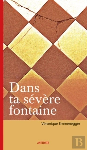 Dans Ta Sévère Fontaine