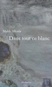 Dans Tout Ce Blanc