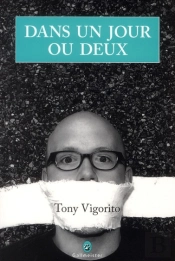 Dans Un Jour Ou Deux