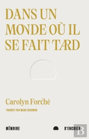 Dans Un Monde Où Il Se Fait Tard