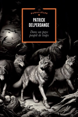 Bertrand.pt - Dans Un Pays Peuplé De Loups