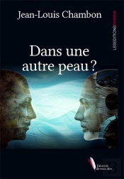 Dans Une Autre Peau
