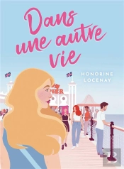 Dans Une Autre Vie