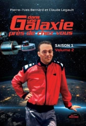 Dans Une Galaxie Près De Chez Vous Tome 2