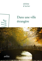 Dans Une Ville Étrangère