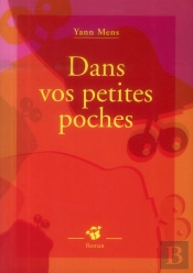 Dans Vos Petites Poches