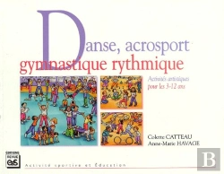 Bertrand.pt - Danse, Acrosport, Gymnastique Rythmique ; Activités Artistiques Pour Les 3-12 Ans