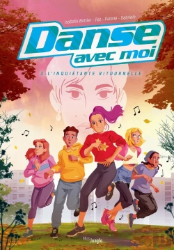 Bertrand.pt - Danse Avec Moi Tome 3 : L'Inquiétante Ritournelle