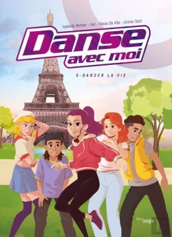 Bertrand.pt - Danse Avec Moi Tome 5 : Danser La Vie