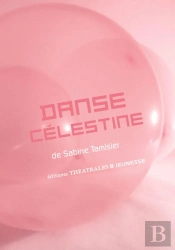 Danse Célestine