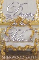 Danse De La Folie