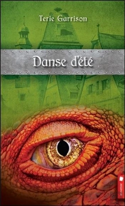 Bertrand.pt - Danse D'Ete - Cycle De La Prophetie Du Dragon Rouge T4