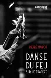 Danse Du Feu Sur Le Trapeze