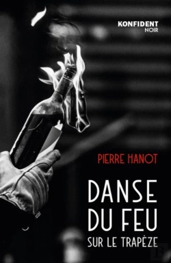 Bertrand.pt - Danse Du Feu Sur Le Trapeze