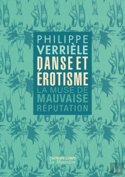 Bertrand.pt - Danse Et Érotisme : La Muse De Mauvaise Réputation