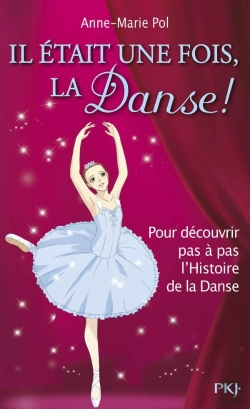 Bertrand.pt - Danse Hors-Serie - Il Etait Une Fois  La Danse