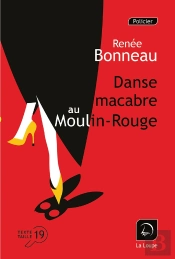 Danse Macabre Au Moulin-Rouge
