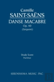 Danse Macabre, Op. 40 - Study Score