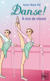 Danse N02 A Moi De Choisir
