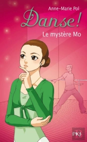 Danse N18 Le Mystere Mo
