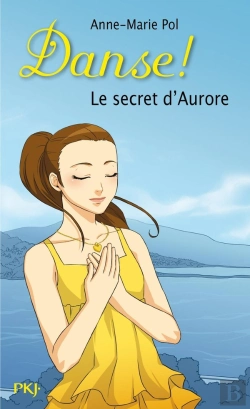 Bertrand.pt - Danse N22 Le Secret D'Aurore