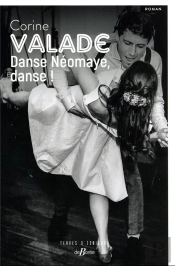 Danse Néomaye, Danse !