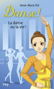 Danse - Numero 35 La Danse Ou La Vie ?