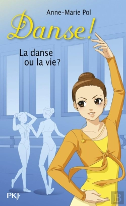 Bertrand.pt - Danse - Numero 35 La Danse Ou La Vie ?