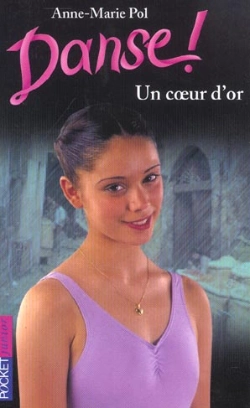 Bertrand.pt - Danse T.16 ; Un Coeur D'Or