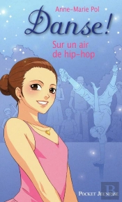 Danse T.4 Sur Un Air De Hip-Hop