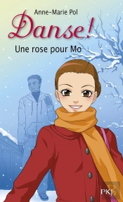 Danse T.7 Une Rose Pour Mo