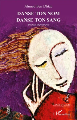 Bertrand.pt - Danse Ton Nom Danse Ton Sang - Poemes Et Peintures