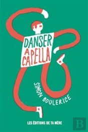 Danser A Capella