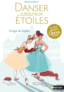 Bertrand.pt - Danser Jusqu'Aux Etoiles T3: Corps Du Ballet - Vol03