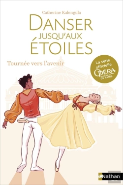 Bertrand.pt - Danser Jusqu'Aux Étoiles T.5 : Tournée Vers L'Avenir