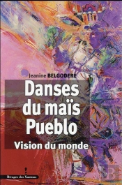 Danses Du Maïs Pueblo