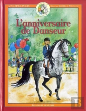 Danseur, Petit Cheval Magique Tome 5 : L'Anniversaire De Danseur