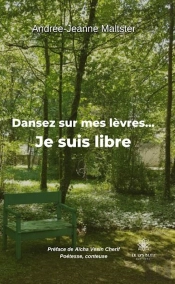 Dansez Sur Mes Levres Je Suis Libre