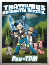 Dantdm Trayaurus & The Enchanted Crystal
