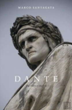 Bertrand.pt - Dante 8211 The Story Of His Life