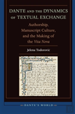 Bertrand.pt - Dante And The Dynamics Of Textual Exchange