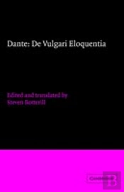 Dante: De Vulgari Eloquentia