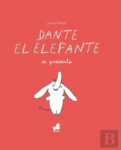 Dante El Elefante Se Presenta